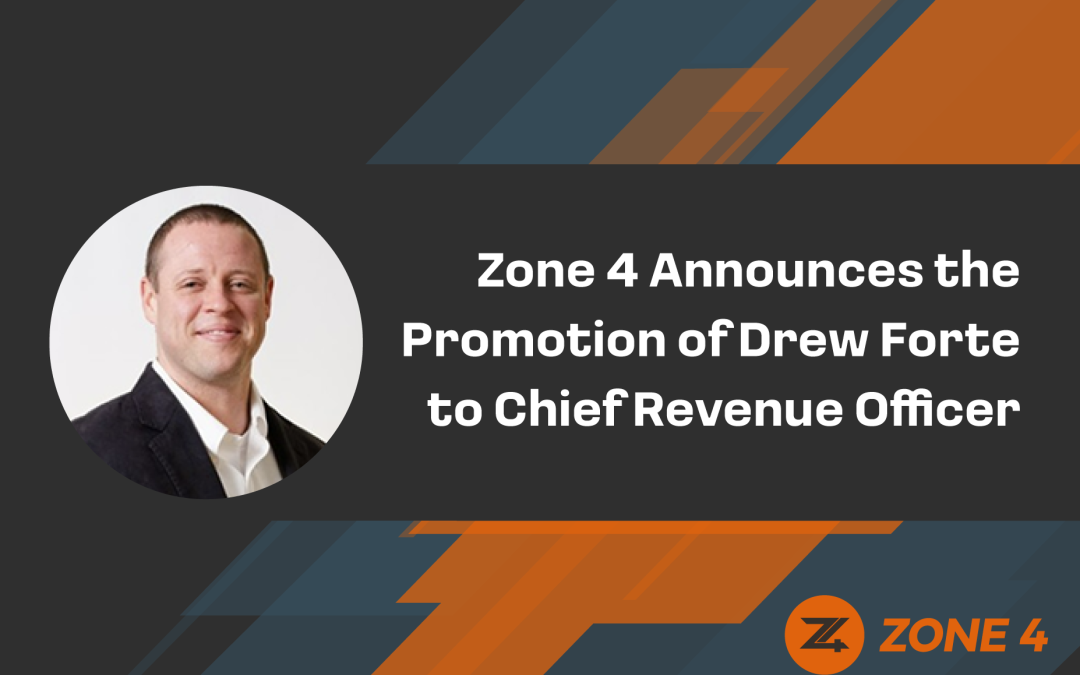 Zone 4 Promotes Drew Forte to Chief Revenue Officer